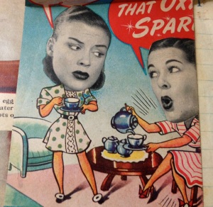 The ladies are discussing "that Oxydol sparkle" on the back of a recipe in Mom's old book of clippings.